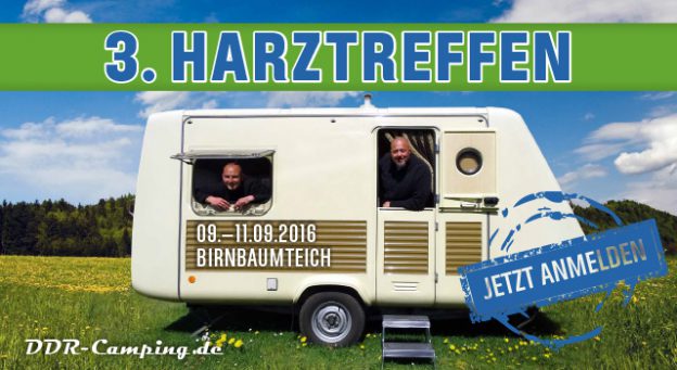 3. Harztreffen für alle DDR-Campingfreunde